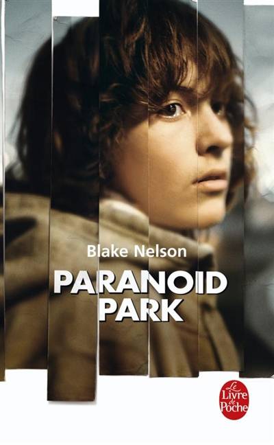 Paranoid Park | Blake Nelson, Daniel Bismuth