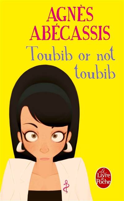 Toubib or not toubib | Agnès Abécassis