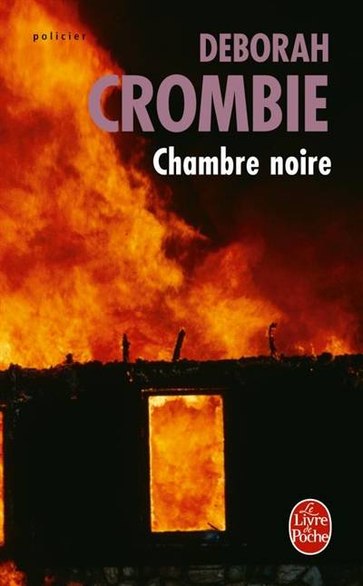 Chambre noire | Deborah Crombie, Nicole Hibert