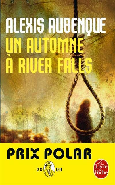 Un automne à River Falls | Alexis Aubenque