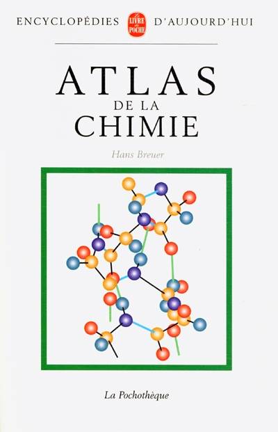 Atlas de la chimie | Hans Breuer, Martine Mesle-Gribenski, Philippe Morin, Michele Senechal-Couvercelle