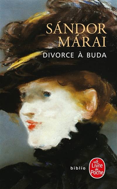 Divorce à Buda | Sandor Marai, Georges Kassai, Zeno Bianu