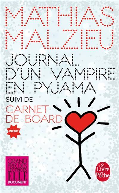 Journal d'un vampire en pyjama. Carnet de board | Mathias Malzieu