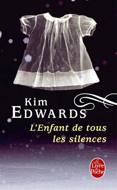 L'enfant de tous les silences | Kim Edwards, Evelyne Jouve