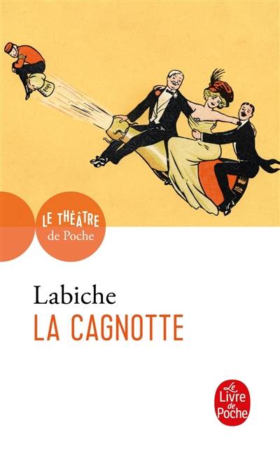 La cagnotte | Eugène Labiche, Marie-France Azéma