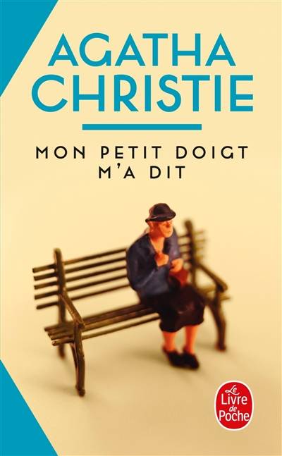 Mon petit doigt m'a dit | Agatha Christie, Claire Durivaux