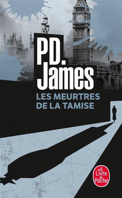 Les meurtres de la Tamise : une enquête historico-policière | Phyllis Dorothy James, T. A. Critchley, Denise Meunier