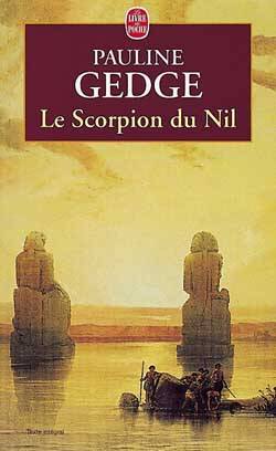 Le scorpion du Nil | Pauline Gedge, Claude Seban