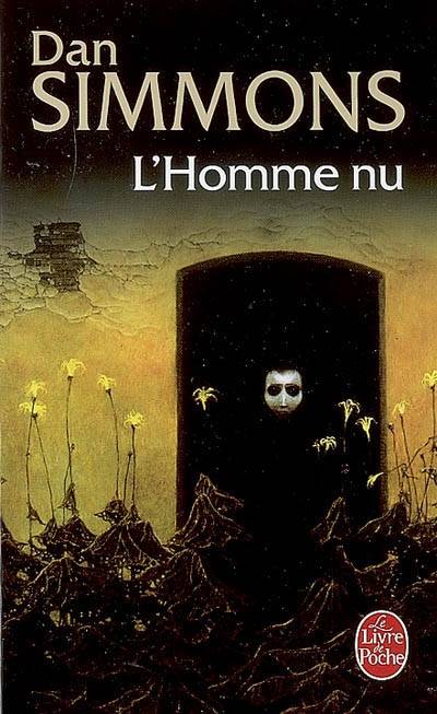 L'homme nu | Dan Simmons, Monique Lebailly