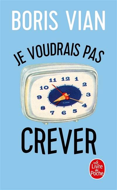 Je voudrais pas crever. Lettres au collège de 'Pataphysique. Textes sur la littérature | Boris Vian, Noël Arnaud