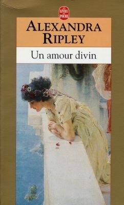 Un amour divin | Alexandra Ripley, Régina Langer