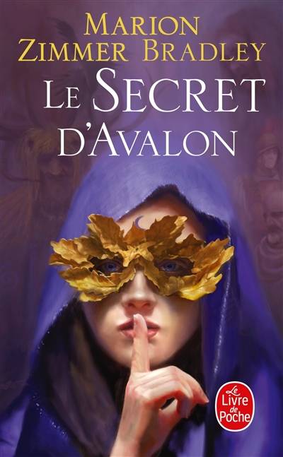 Les dames du lac. Vol. 3. Le secret d'Avalon | Marion Zimmer Bradley, Jean Esch