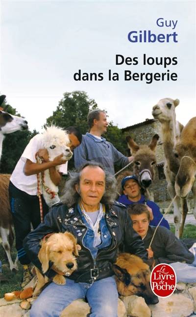 Des loups dans la bergerie | Guy Gilbert