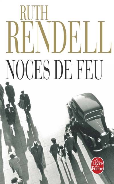 Noces de feu | Ruth Rendell, Pierre Guglielmina