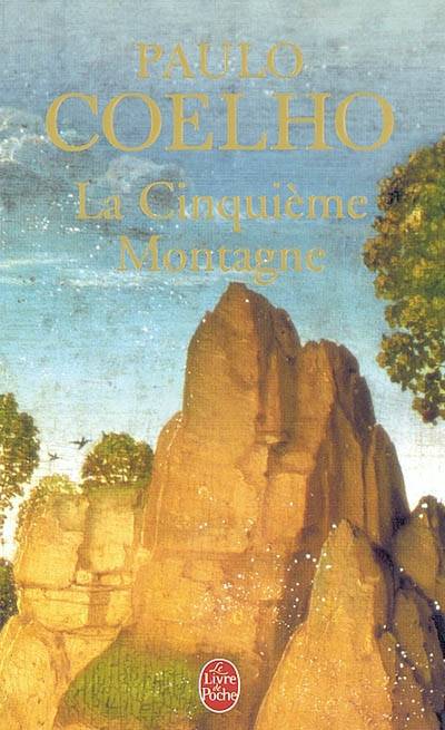 La cinquième montagne | Paulo Coelho, Françoise Marchand-Sauvagnargues