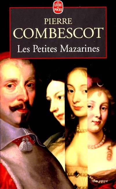 Les petites Mazarines | Pierre Combescot