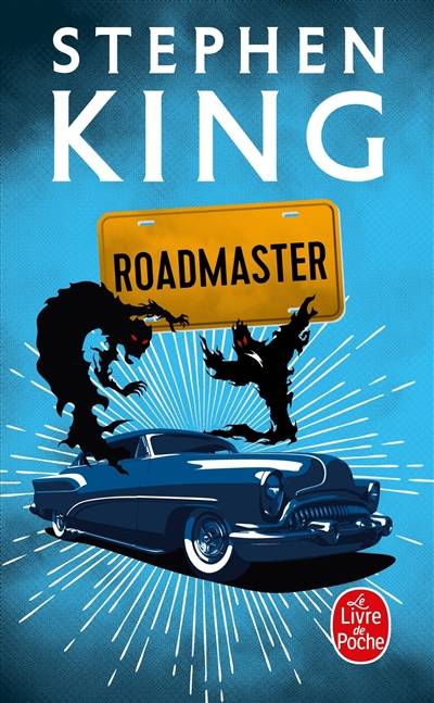 Roadmaster | Stephen King, François Lasquin