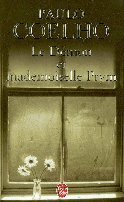 Le démon et mademoiselle Prym | Paulo Coelho, Jacques Thiériot