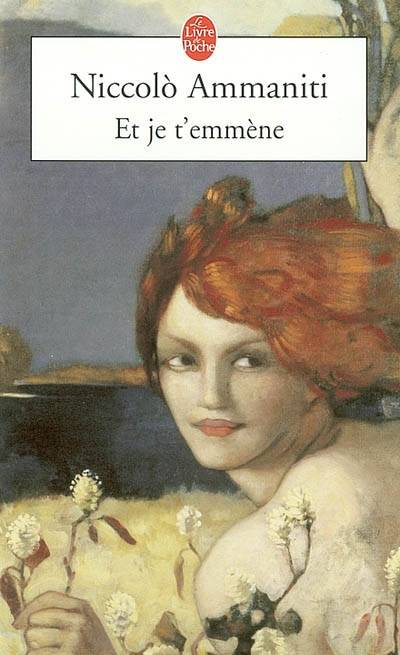 Et je t'emmène | Niccolo Ammaniti, Myriem Bouzaher