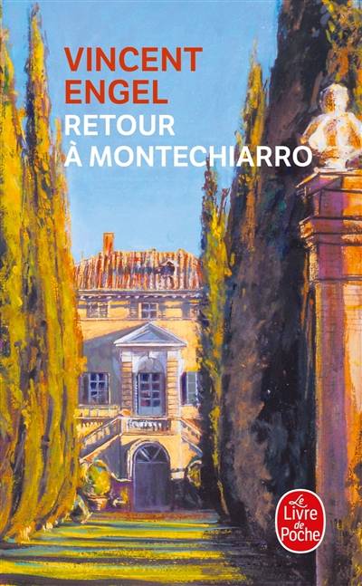 Retour à Montechiarro | Vincent Engel