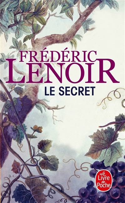 Le secret | Frédéric Lenoir