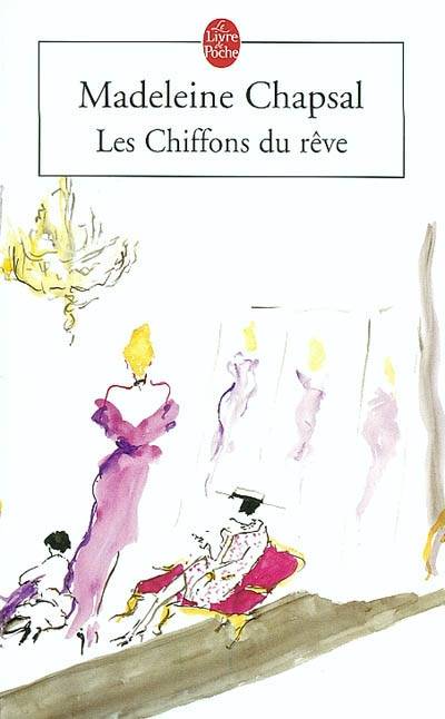 Les chiffons du rêve | Madeleine Chapsal