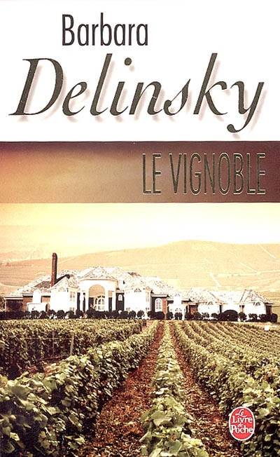 Le vignoble | Barbara Delinsky, Marine Sages