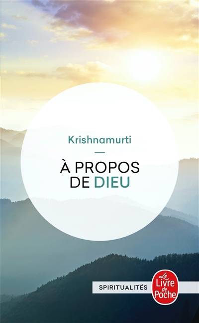 A propos de Dieu | Jiddu Krishnamurti, Odette Joyeux