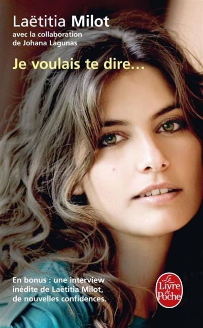 Je voulais te dire... | Laëtitia Milot, Johana Lagunas