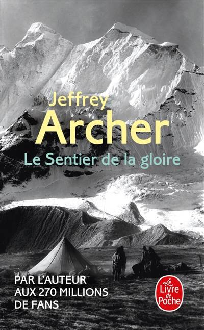 Le sentier de la gloire : inspiré d'une histoire vraie | Jeffrey Archer, Marianne Thirioux