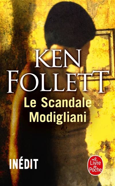 Le scandale Modigliani | Ken Follett, Viviane Mikhalkov