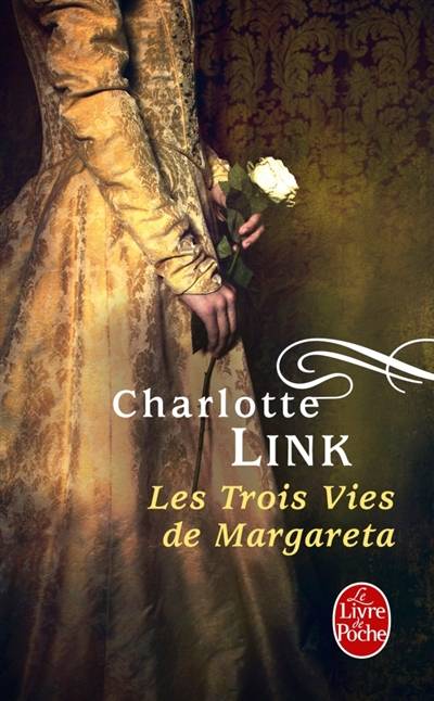 Les trois vies de Margareta | Charlotte Link, Jean-Marie Argelès