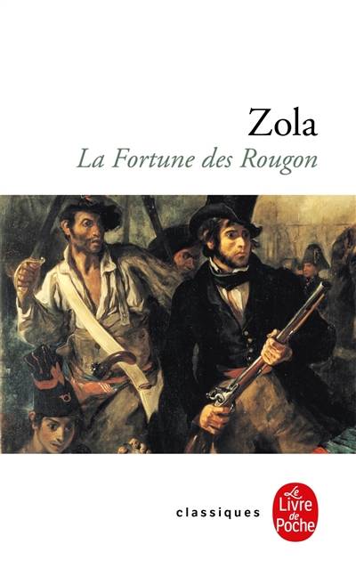 La fortune des Rougon | Emile Zola, Colette Becker