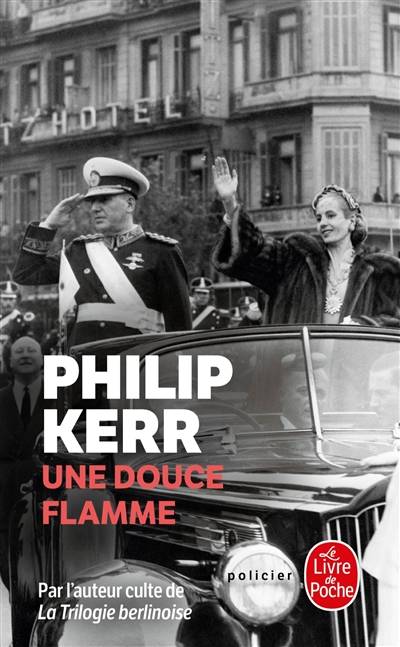 Une douce flamme | Philip Kerr, Philippe Bonnet