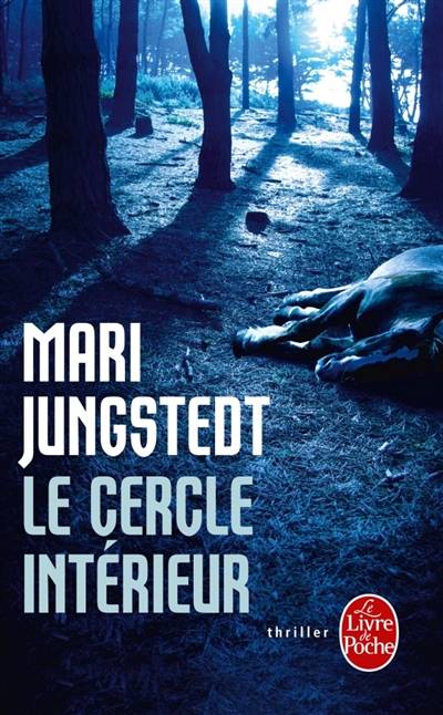 Le cercle intérieur | Mari Jungstedt, Max Stadler, Lucile Clauss