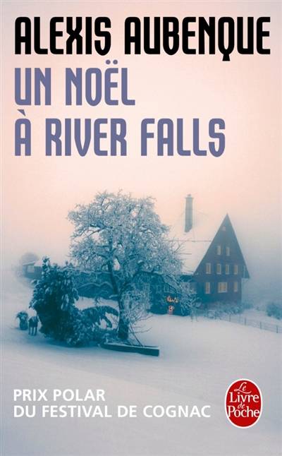 Un Noël à River Falls | Alexis Aubenque