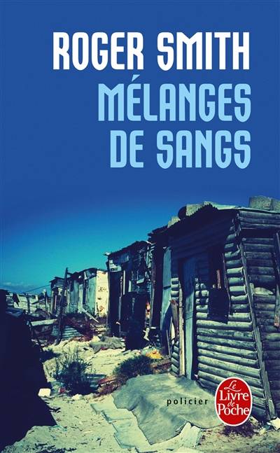 Mélanges de sangs | Roger Smith, Mireille Vignol