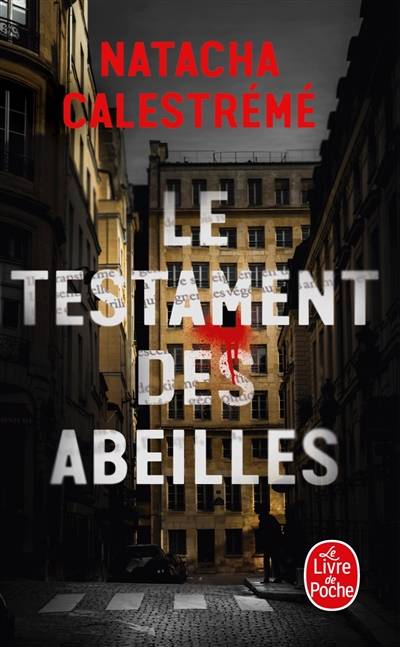 Le testament des abeilles | Natacha Calestrémé