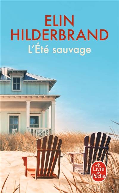 L'été sauvage | Elin Hilderbrand, Mathilde Tamae-Bouhon