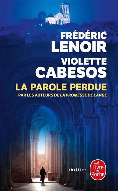 La parole perdue | Frédéric Lenoir, Violette Cabesos