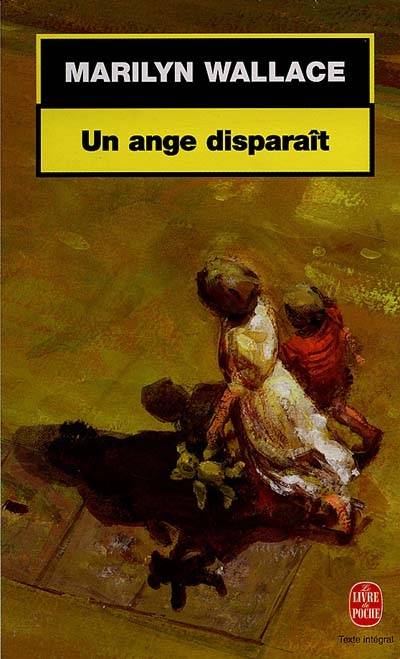 Un ange disparaît | Marylin Wallace, Thierry Piélat