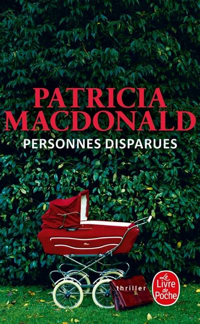 Personnes disparues | Patricia J. MacDonald, Michel Lederer