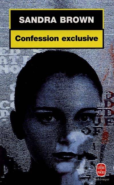 Confession exclusive | Sandra Brown, Sabine Boulongne