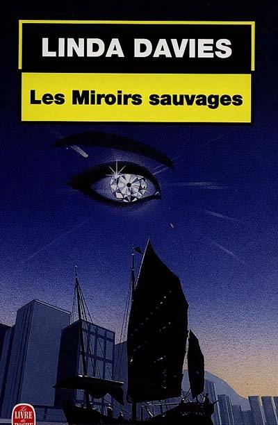 Les miroirs sauvages | Linda Davies, Marie-Lise Hieaux-Heitzmann