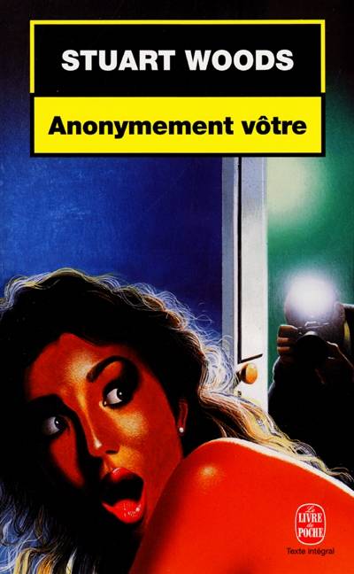 Anonymement vôtre | Stuart Woods, Maryse Leynaud