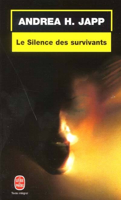 Le silence des survivants | Andrea H. Japp