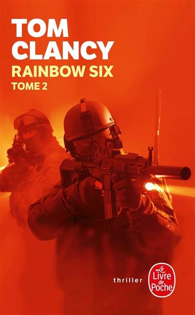 Rainbow six. Vol. 2 | Tom Clancy, Jean Bonnefoy