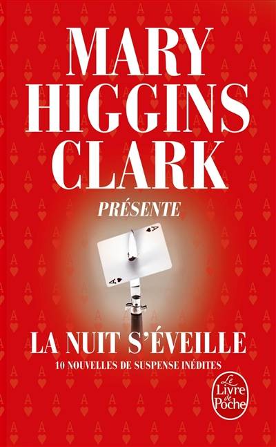 La nuit s'éveille : 10 nouvelles de suspense inédites | Mystery writers of America, Mary Higgins Clark, Pierre Girard, Dorothée Zumstein