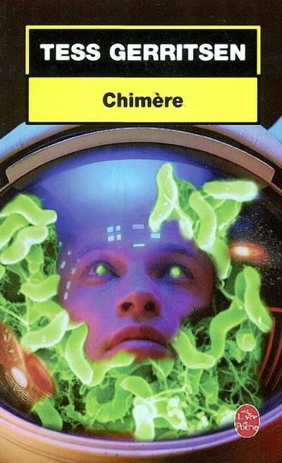 Chimère | Tess Gerritsen, Dominique Haas