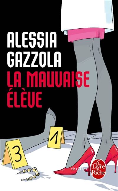 La mauvaise élève | Alessia Gazzola, Anaïs Bouteille-Bokobza